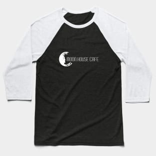 Moon House Cafe Baseball T-Shirt